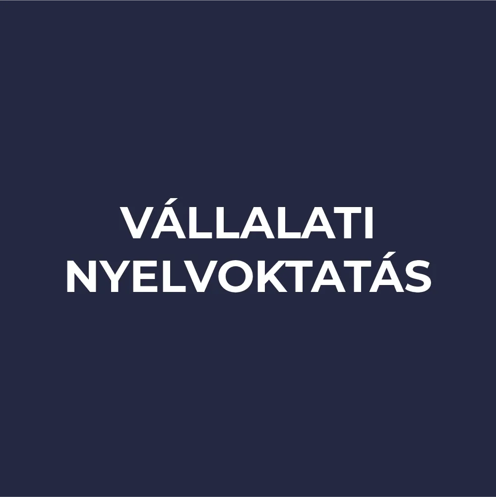 Külső Nyelvi Szolgáltatások - Vállalati Nyelvoktatás Külső Nyelvi Szolgáltatások - Vállalati Nyelvoktatás
